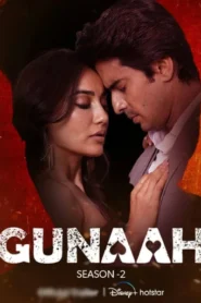 Gunaah (2025) S02E09-16 Hindi HS WEB-DL H264 AAC 1080p 720p 480p ESub