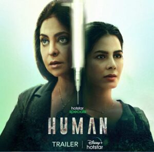 Human (2022) Dual Audio [Hindi-Bengali] DSNP WEB-DL H264 AAC 720p 480p Download