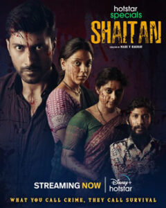 Shaitan (2023) S01 Hindi DSNP WEB-DL H264 AAC 1080p 720p 480p ESub