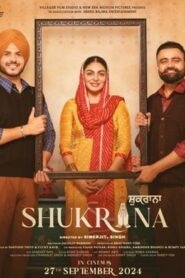 Shukrana (2024) Punjabi AMZN WEB-DL x264 & x265(HEVC) 2160p 1080p 720p 480p ESub