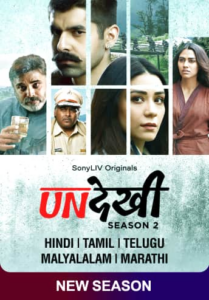 Undekhi (2022) S02 Hindi SonyLiv WEB-DL H264 AAC 1080p 720p 480p ESub