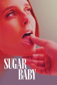 Sugar Baby (2024) English AMZN WEB-DL H264 AAC 1080p 720p 480p ESub